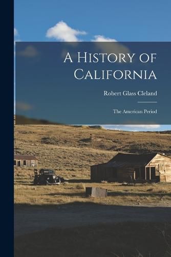 Cover image for A History of California