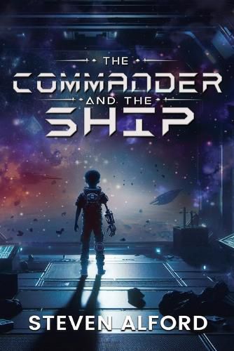 Cover image for The Commander and The Ship