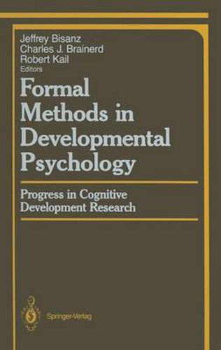 Cover image for Formal Methods in Developmental Psychology: Progress in Cognitive Development Research