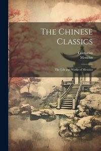 Cover image for The Chinese Classics