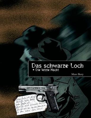 Cover image for Das schwarze Loch: Die letzte Nacht