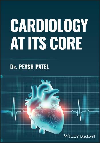 Cover image for Cardiology at its Core