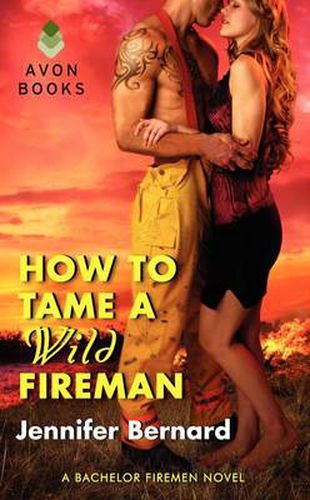 Cover image for How to Tame a Wild Fireman