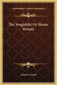 Cover image for The Yengishiki or Shinto Rituals