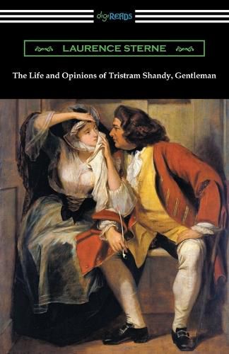 Cover image for The Life and Opinions of Tristram Shandy, Gentleman: (with an Introduction by Wilbur L. Cross)