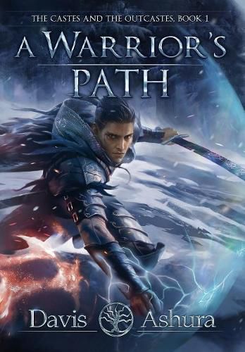 Cover image for A Warrior's Path: The Castes and the OutCastes, Book 1