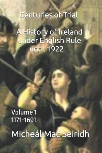 Cover image for Centuries of Trial Volume 1