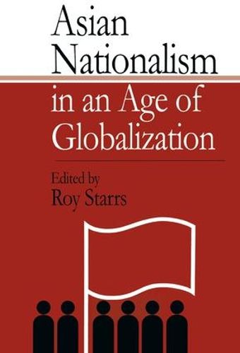 Asian Nationalism in an Age of Globalization