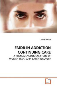 Cover image for Emdr in Addiction Continuing Care