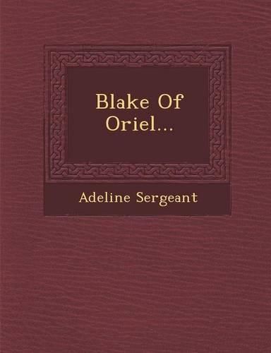 Cover image for Blake of Oriel...