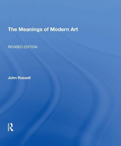 Cover image for Meanings Of Modern Art, Revised