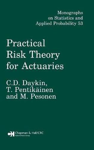 Cover image for Practical Risk Theory for Actuaries