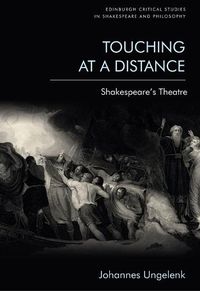 Cover image for Touching at a Distance: Shakespeare's Theatre