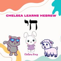 Cover image for Chelsea Learns Hebrew