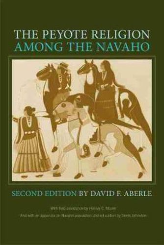 Cover image for The Peyote Religion among the Navaho