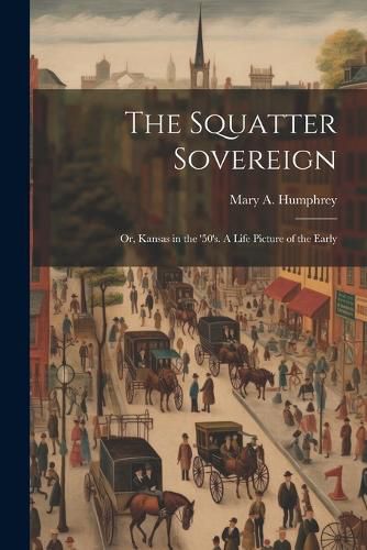 Cover image for The Squatter Sovereign