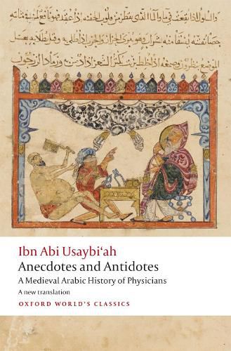 Cover image for Anecdotes and Antidotes: A Medieval Arabic History of Physicians