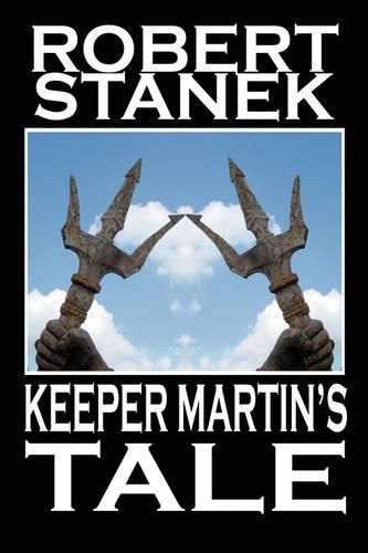 Keeper Martin's Tale