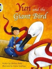 Cover image for Bug Club Guided Fiction Year Two Purple B Yun and the Giant Bird