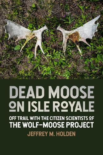 Cover image for Dead Moose on Isle Royale