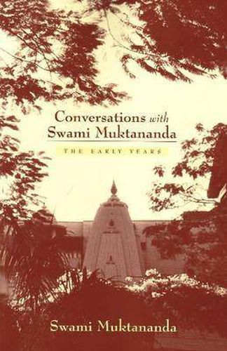 Cover image for Conversations with Swami Muktananda: The Early Years