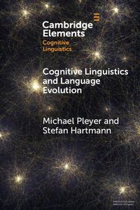 Cover image for Cognitive Linguistics and Language Evolution