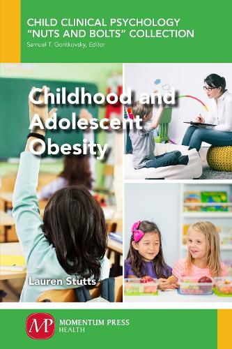 Cover image for Childhood and Adolescent Obesity