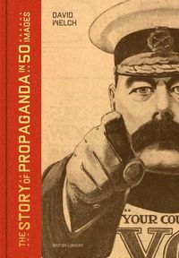 Cover image for The Story of Propaganda in 50 Images