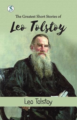 Cover image for The Greatest Short Stories of Leo Tolstoy