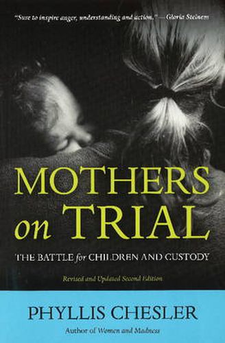 Cover image for Mothers on Trial: The Battle for Children and Custody