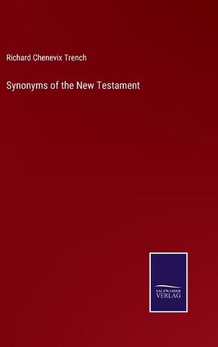 Cover image for Synonyms of the New Testament