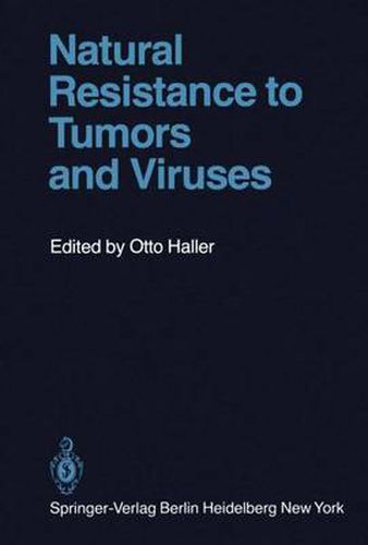 Cover image for Natural Resistance to Tumors and Viruses