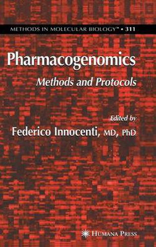 Cover image for Pharmacogenomics: Methods and Protocols