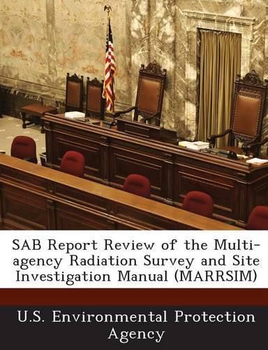 Cover image for Sab Report Review of the Multi-Agency Radiation Survey and Site Investigation Manual (Marrsim)