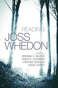 Cover image for Reading Joss Whedon
