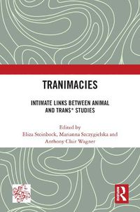 Cover image for Tranimacies