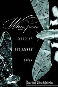 Cover image for Whispers: Echoes of Two Broken Souls