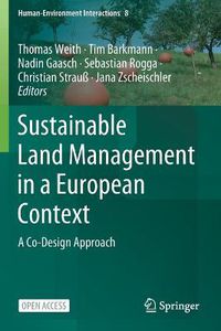 Cover image for Sustainable Land Management in a European Context: A Co-Design Approach