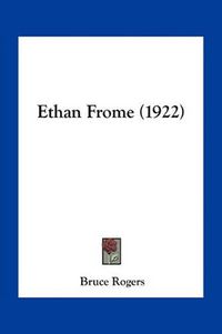 Cover image for Ethan Frome (1922)