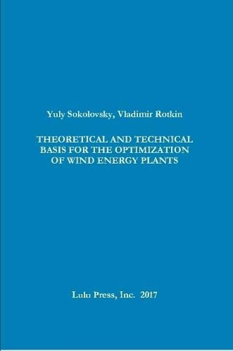 Cover image for Theoretical and Technical Basis for the Optimization of Wind Energy Plants