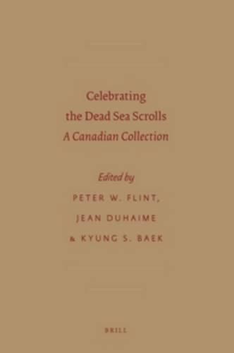 Cover image for Celebrating the Dead Sea Scrolls: A Canadian Collection