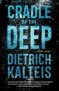 Cover image for Cradle of the Deep: A Crime Novel