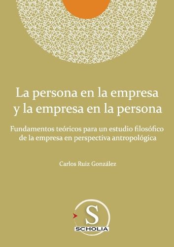 Cover image for La persona en la empresa y la empresa en la persona