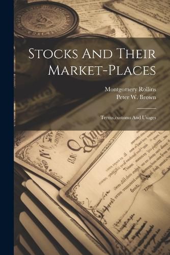 Stocks And Their Market-places