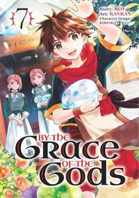 Cover image for By the Grace of the Gods 07 (Manga)