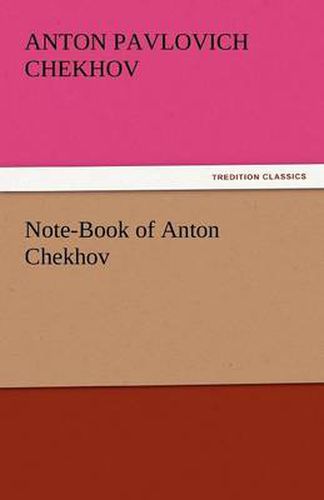 Cover image for Note-Book of Anton Chekhov