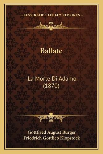 Ballate: La Morte Di Adamo (1870)