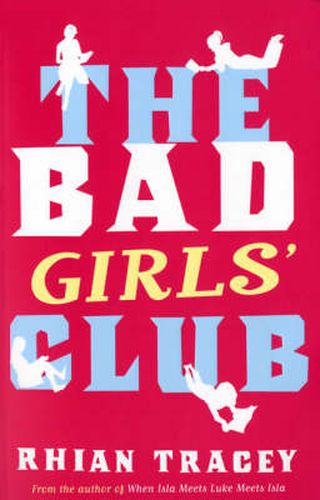 Cover image for The Bad Girls' Club