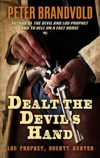 Cover image for Dealt the Devil's Hand