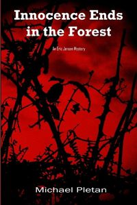 Cover image for Innocence Ends in the Forest